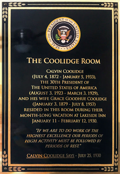 President Coolidge stay plaque